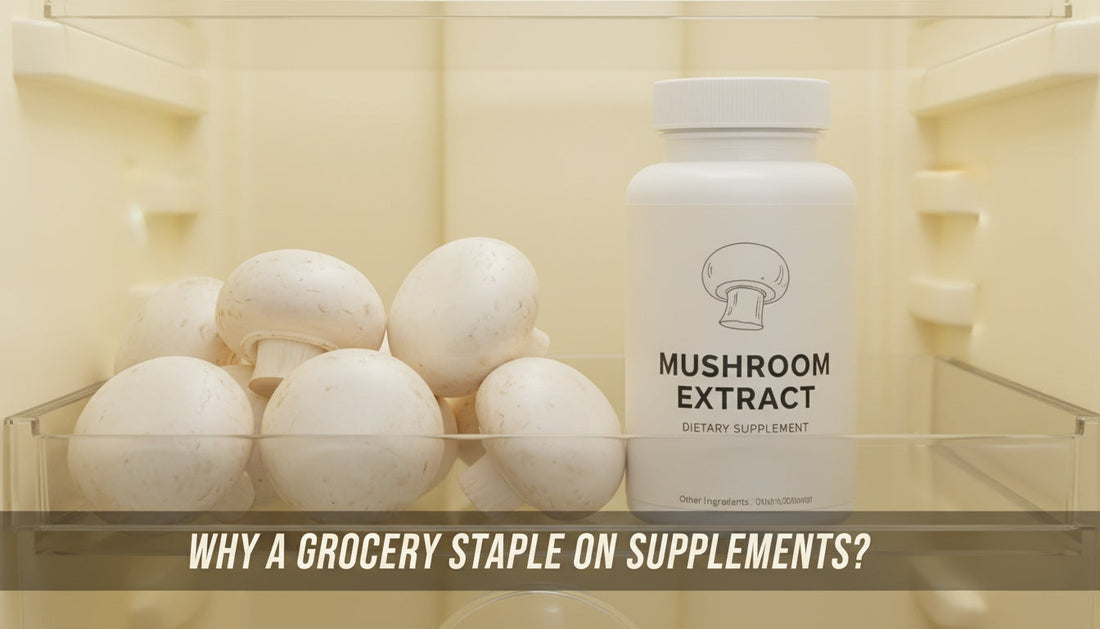The Mushroom in Your Fridge Just Showed Up on a Supplement Label. Why?
